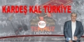 KARDEŞ KAL TÜRKİYE Fotoğrafı
