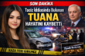 Taciz İddiasında Bulunan Tuana Hayatını Kaybetti Fotoğrafı