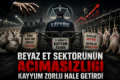  Beyaz Et Sektöründün Acımasızlığı Kayyumu Zorunlu Kılldı Fotoğrafı