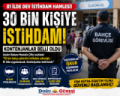81 İLDE 30 BİN KİŞİYE İSTİHDAM! KONTENJANLAR BELLİ OLDU Fotoğrafı